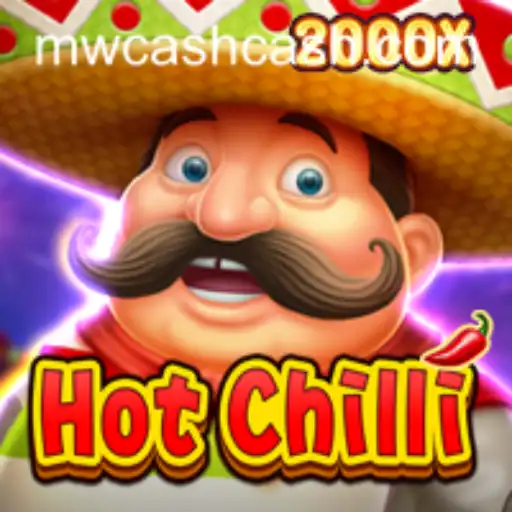 Mastering HotChilli: Dive into the Fiery World of MW CASH